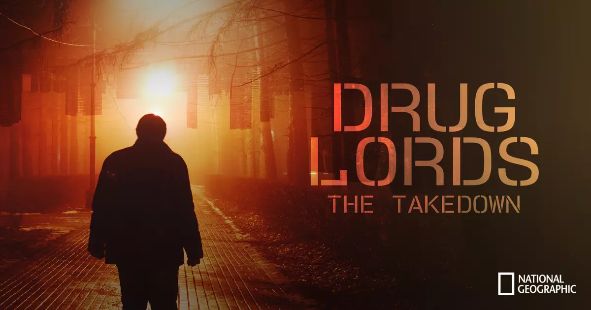 Drug Lords: The Takedown