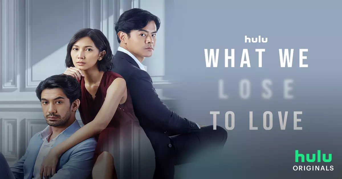 What We Lose to Love