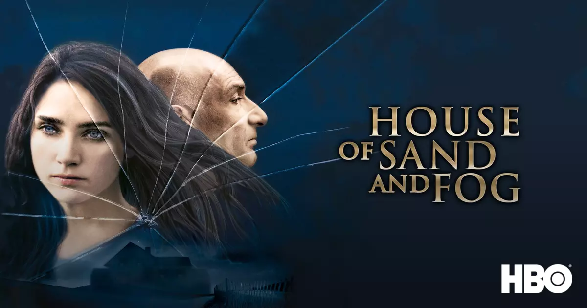 House of Sand and Fog