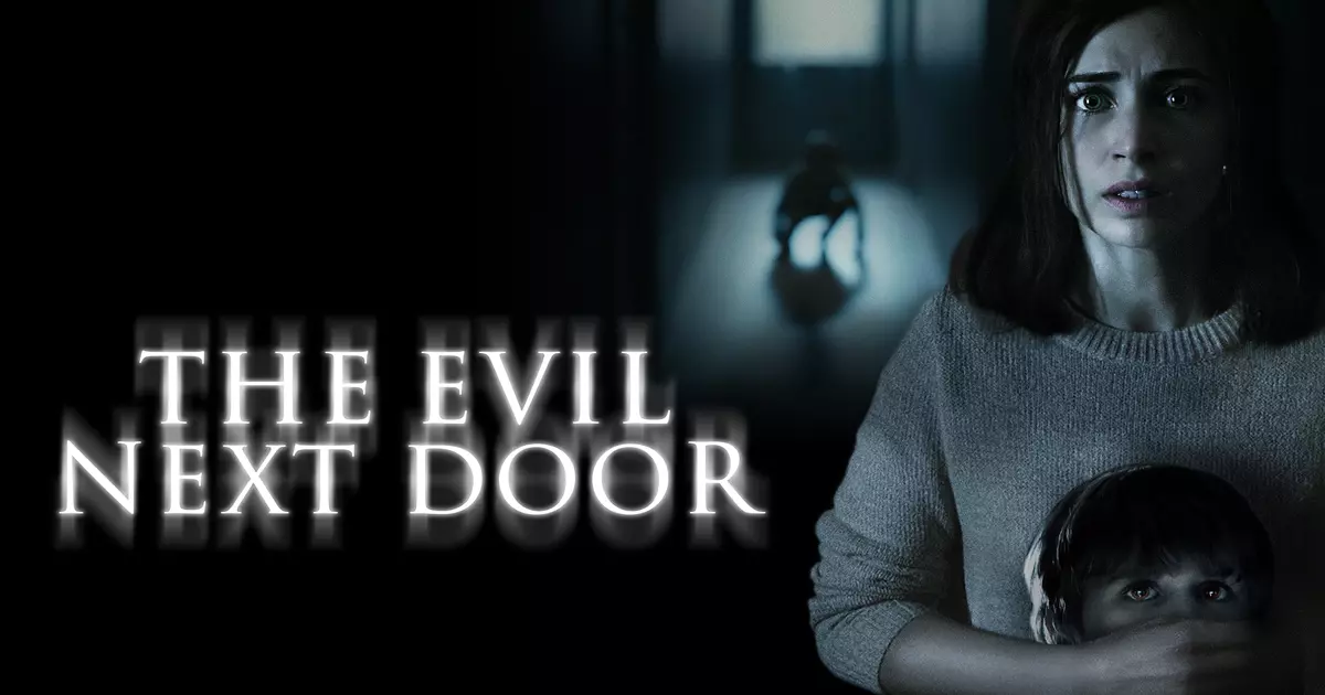 The Evil Next Door