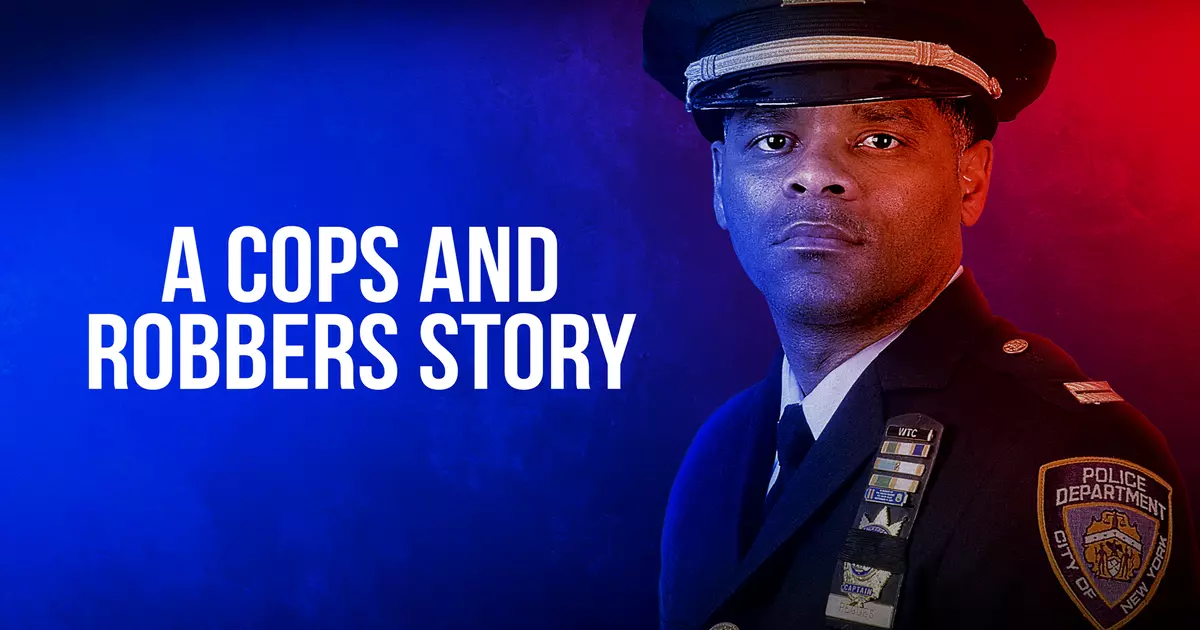 A Cops and Robbers Story