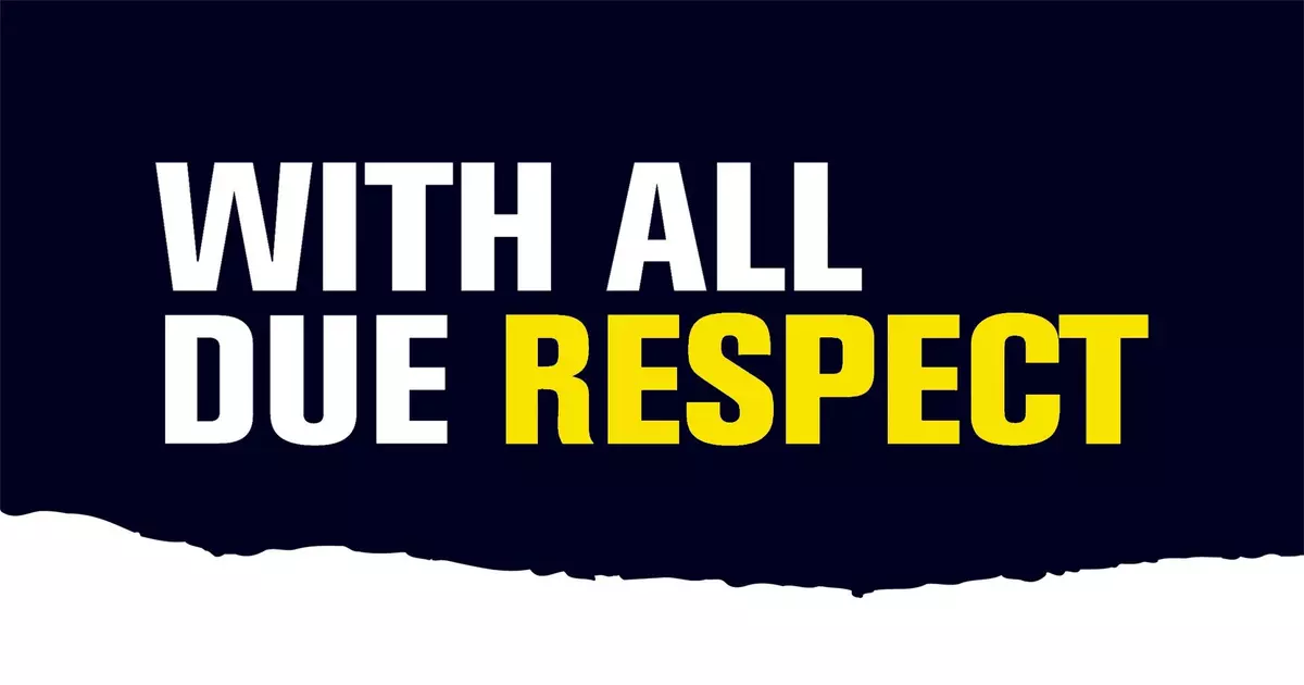 With All Due Respect