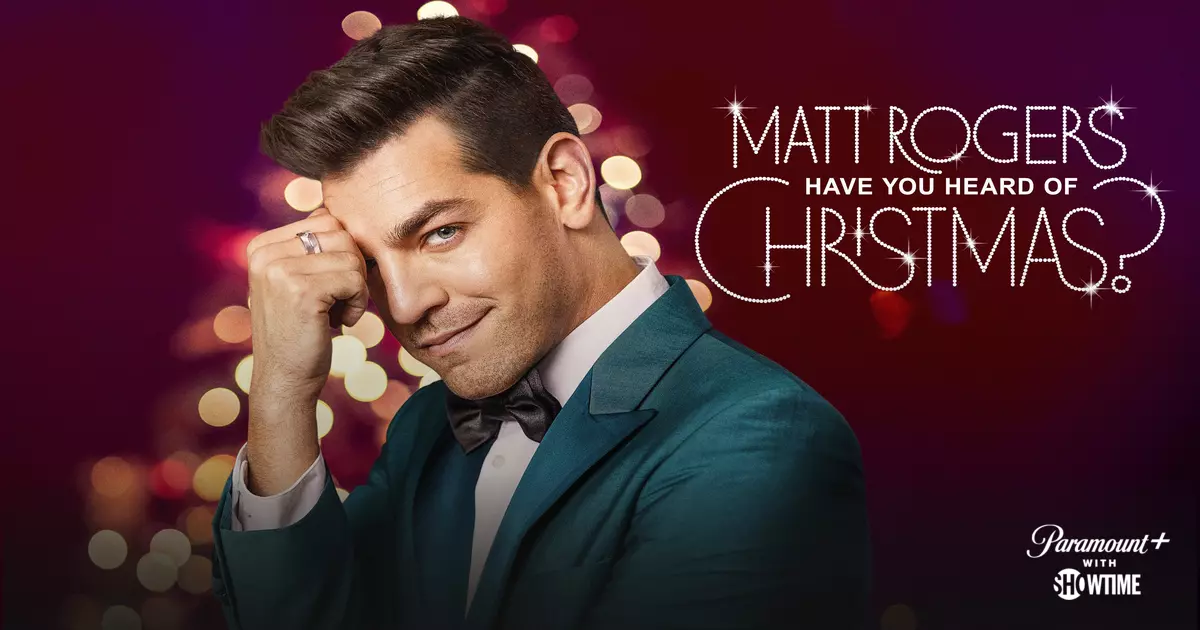 Matt Rogers: Have You Heard of Christmas?