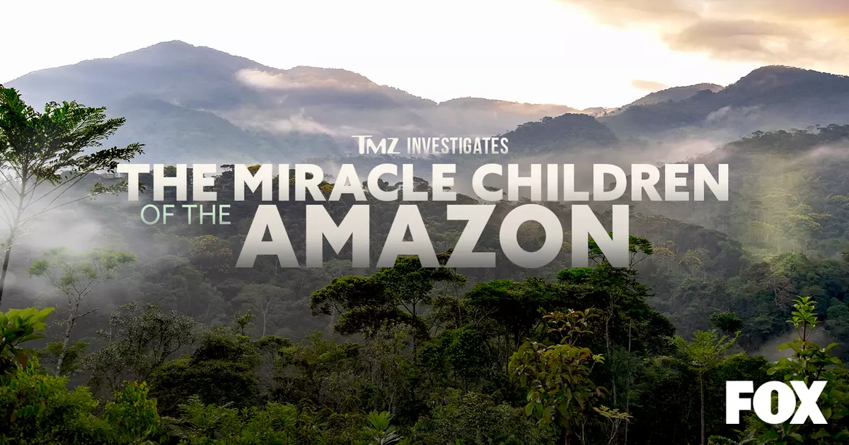TMZ Investigates: The Miracle Children of the Amazon