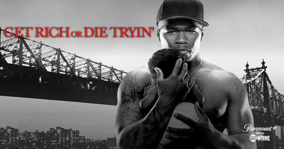 Get Rich or Die Tryin'
