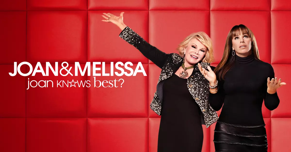 Joan & Melissa: Joan Knows Best?