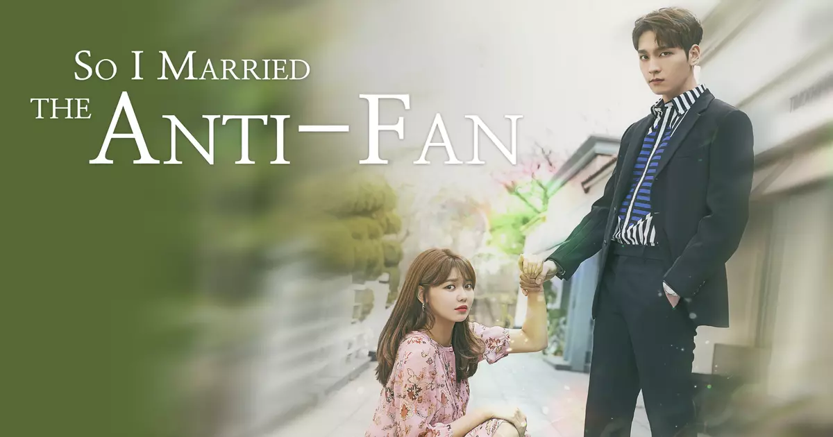 So I Married The Anti-Fan