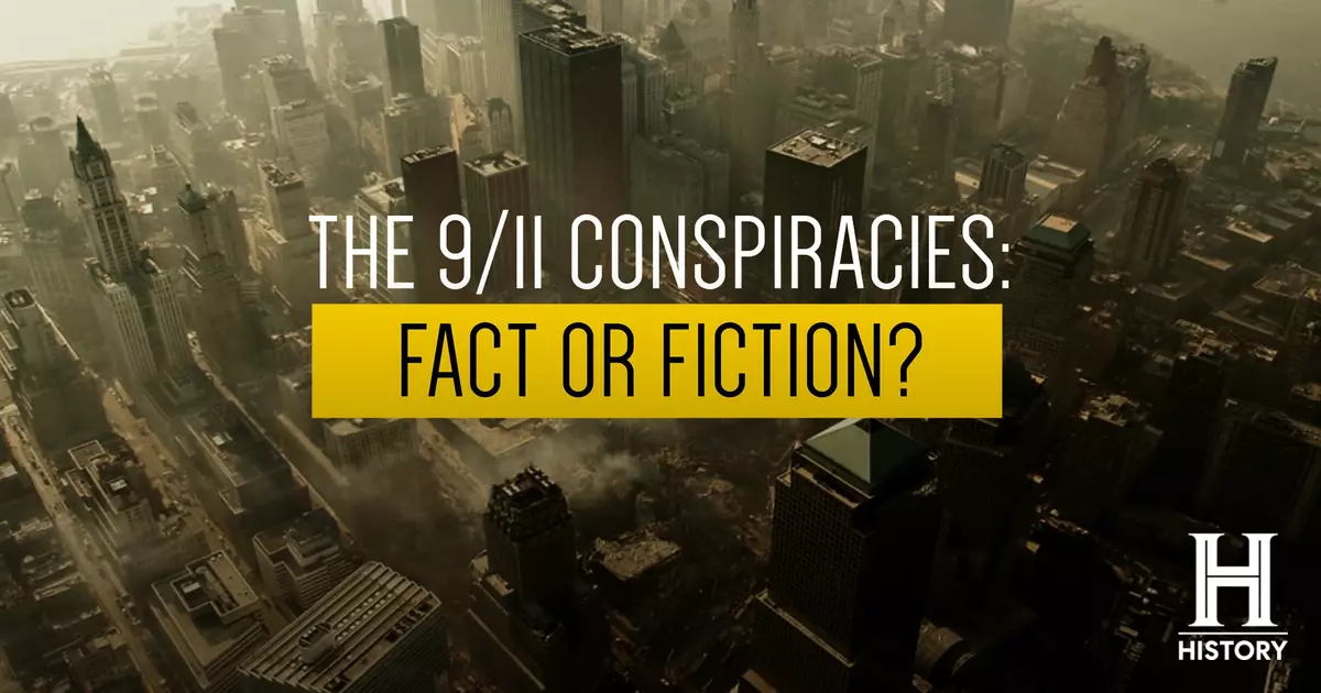 The 9/11 Conspiracies: Fact or Fiction