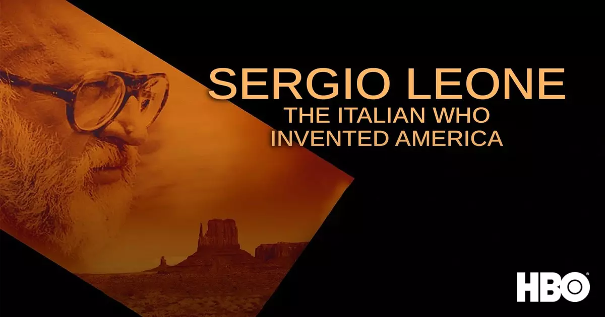 Sergio Leone: The Italian Who Invented America