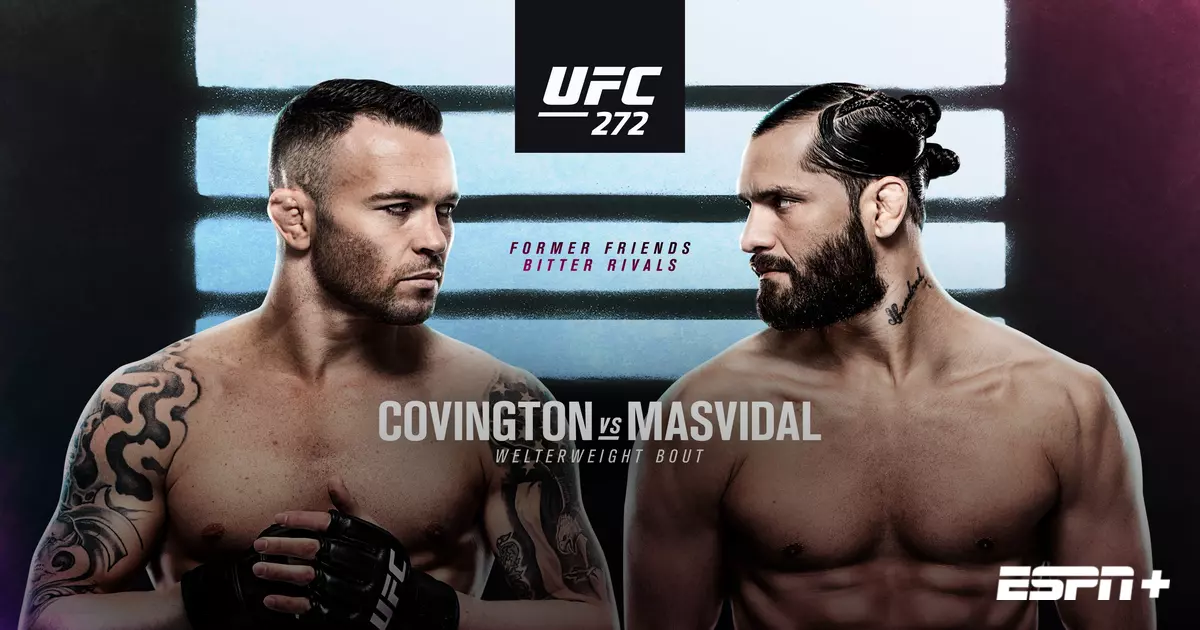 UFC 272: Covington vs. Masvidal