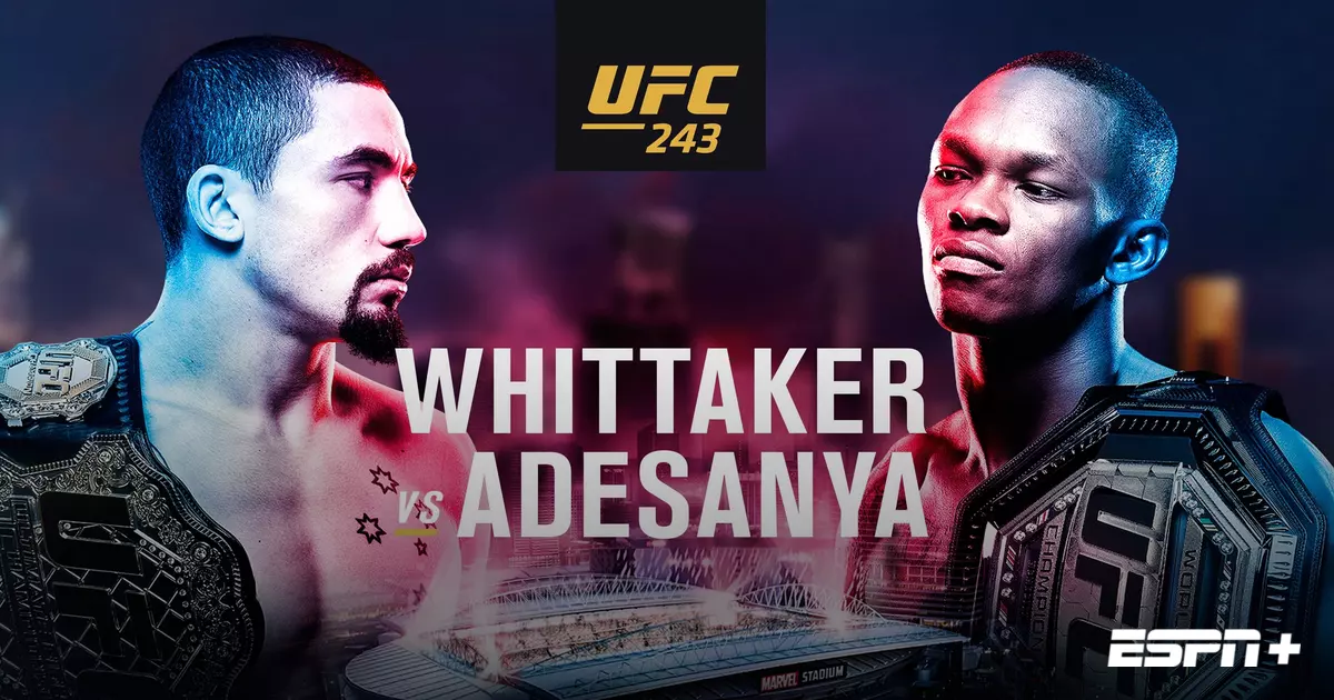 UFC 243: Whittaker vs. Adesanya