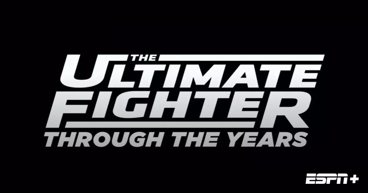 The Ultimate Fighter: Through The Years